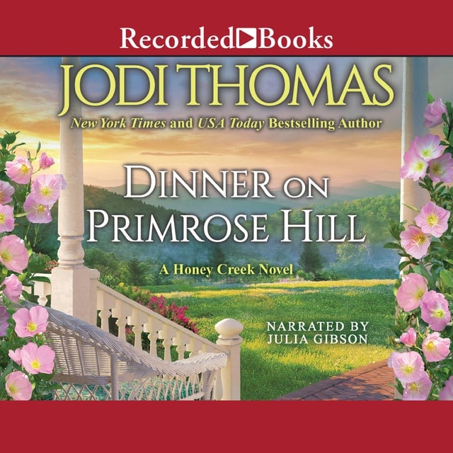 Jodi Thomas - Dinner on Primrose Hill