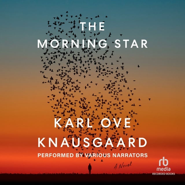 Karl Ove Knausgaard - The Morning Star