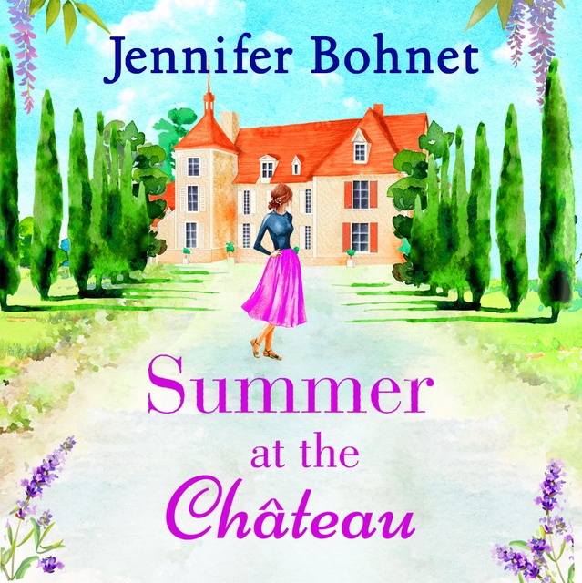 Jennifer Bohnet - Summer at the Château