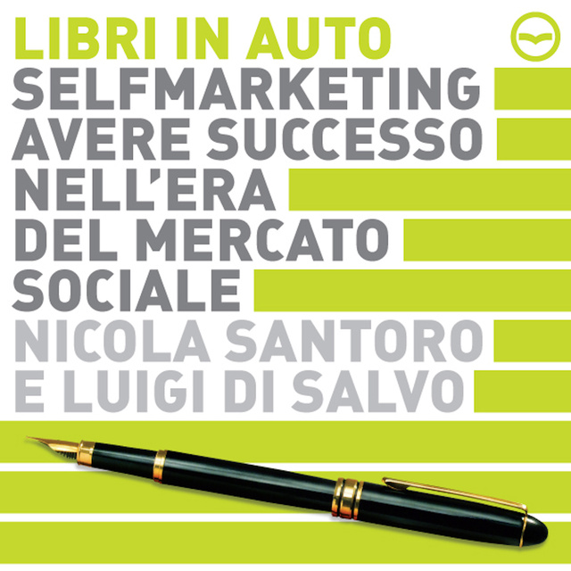 Luigi Di Salvo, Nicola Santoro - Selfmarketing