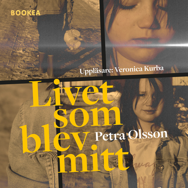 Petra Olsson - Livet som blev mitt