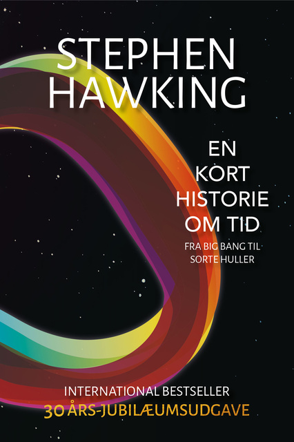 Stephen Hawking - En kort historie om tid: Fra big bang til sorte huller