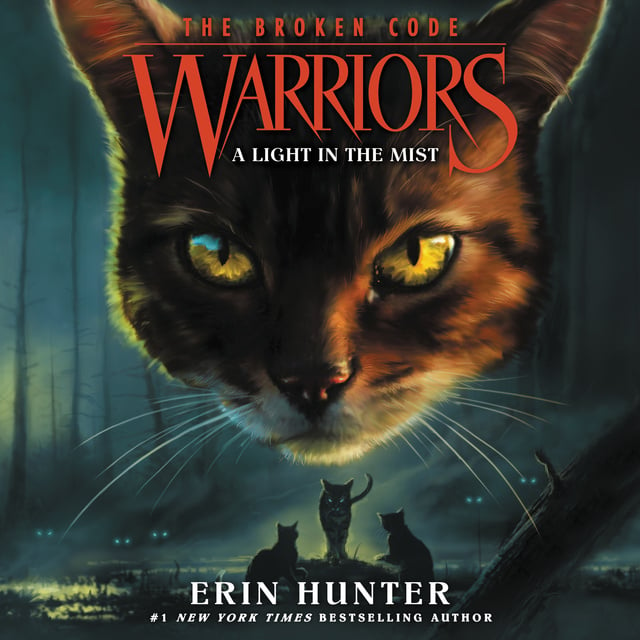Erin Hunter - Warriors: The Broken Code: A Light in the Mist