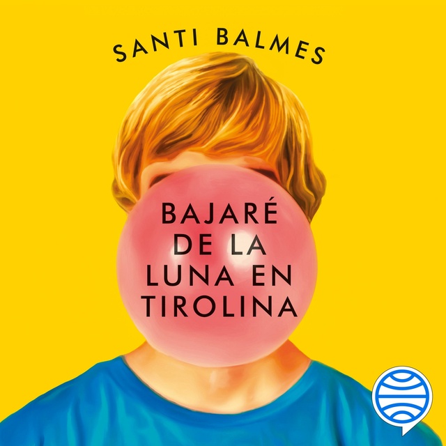 Santi Balmes - Bajaré de la luna en tirolina