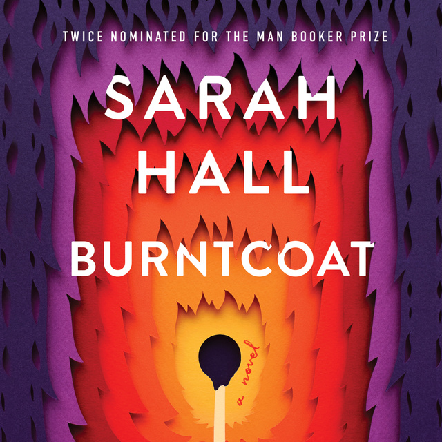 Sarah Hall - Burntcoat