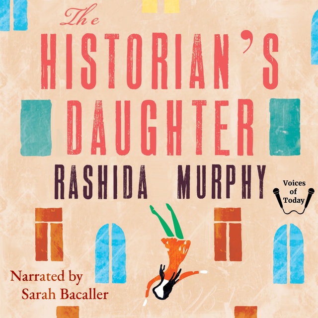 The Historian's Daughter - Audiobook - Rashida Murphy - Storytel