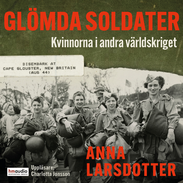 Anna Larsdotter - Glömda soldater