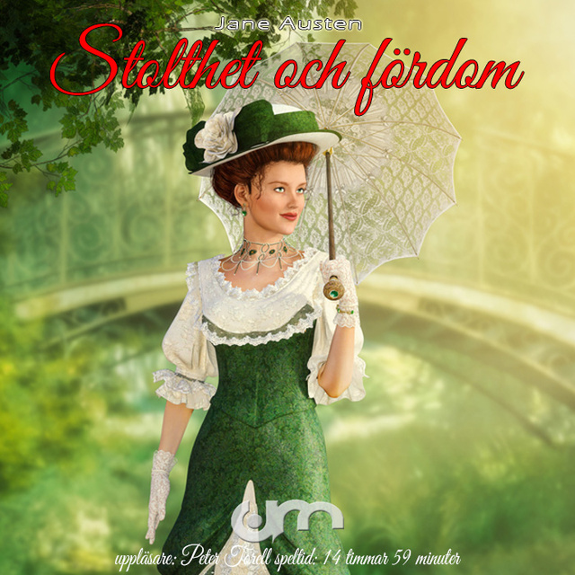Jane Austen - Stolthet och fördom