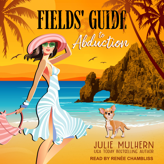 Julie Mulhern - Fields' Guide to Abduction