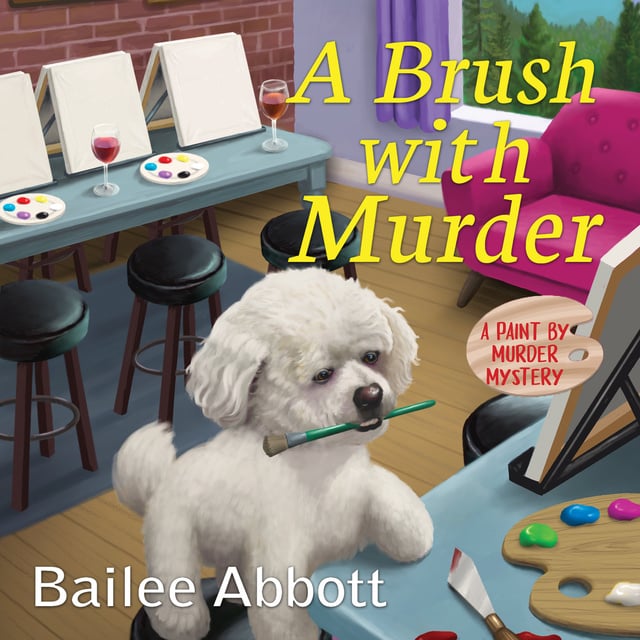 Bailee Abbott - A Brush with Murder