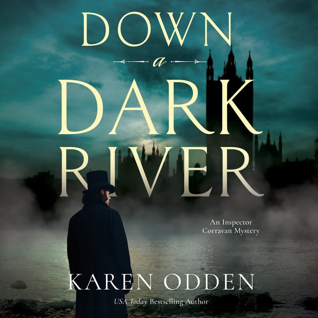 Karen Odden - Down a Dark River