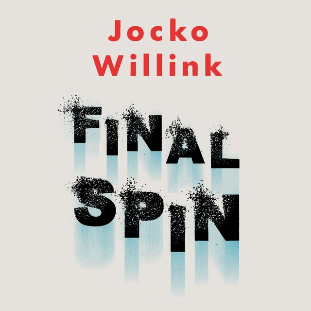 Jocko Willink - Final Spin