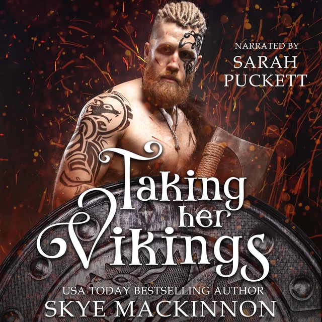 Skye MacKinnon - Taking Her Vikings