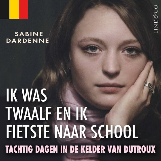Sabine Dardenne - Ik was twaalf en ik fietste naar school (Vlaamse versie)