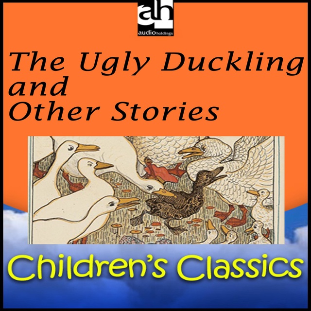 Hans Christian Andersen - The Ugly Duckling and Other Stories