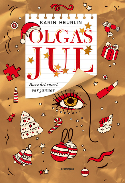 Karin Heurlin - Olgas jul: Bare det snart var januar