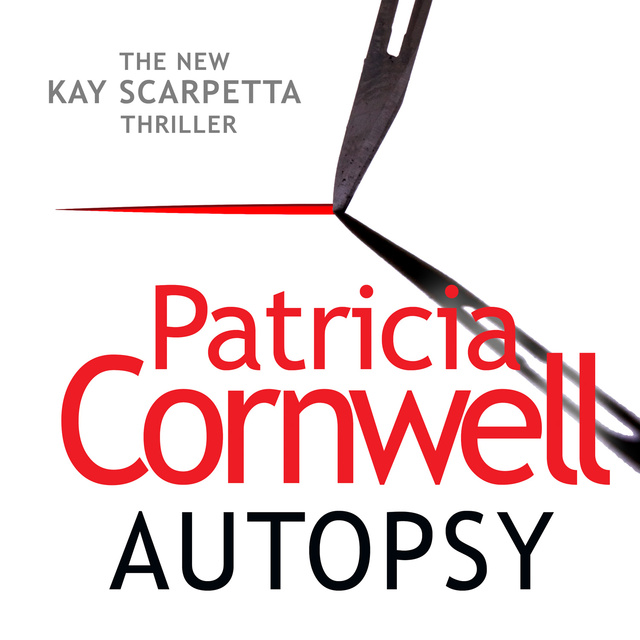 Patricia Cornwell - Autopsy