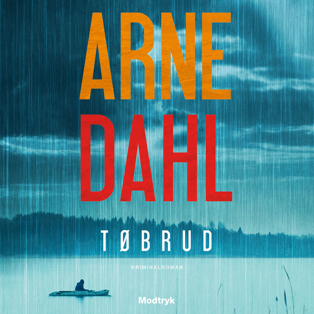 Arne Dahl - Tøbrud