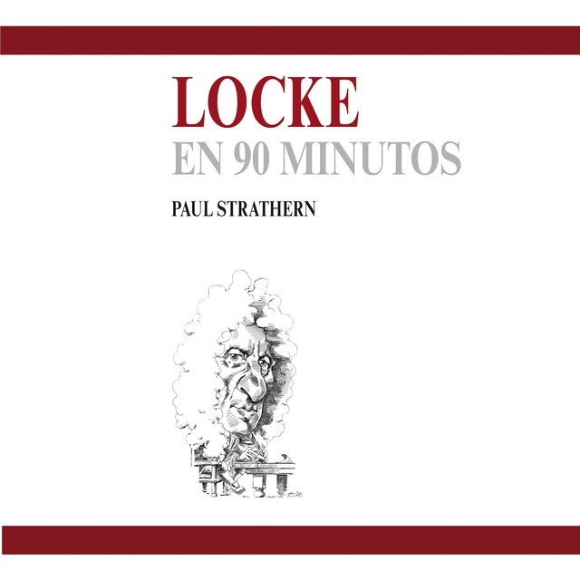 Paul Strathern - Locke en 90 minutos