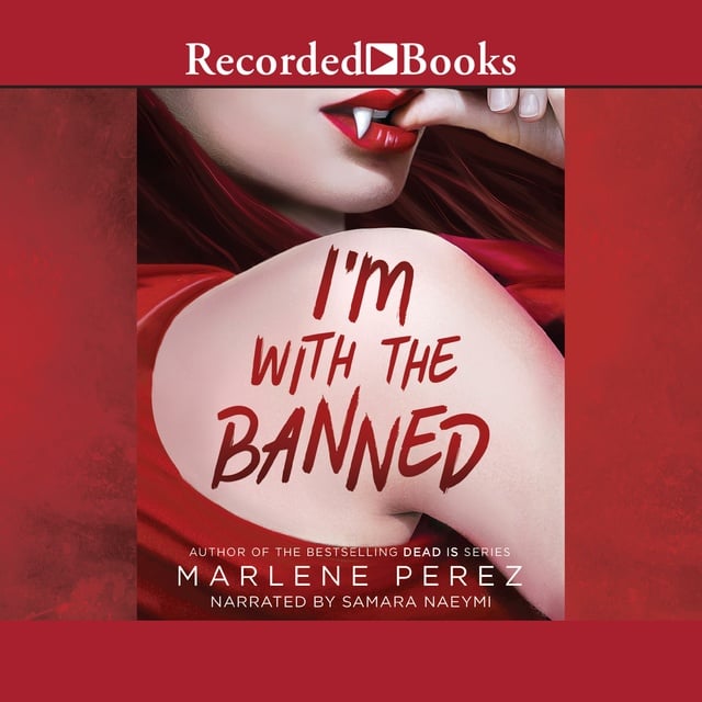 Marlene Perez - I'm with the Banned