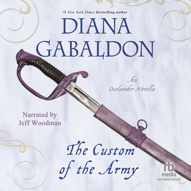 Diana Gabaldon - The Custom of the Army