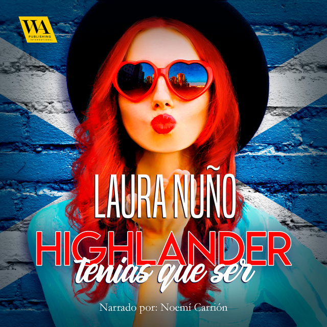 Laura Nuño - Highlander tenías que ser