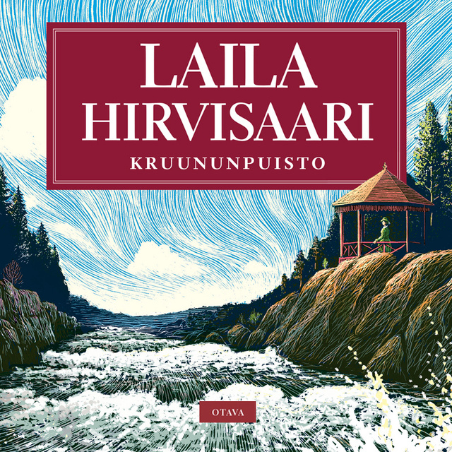 Laila Hirvisaari - Kruununpuisto