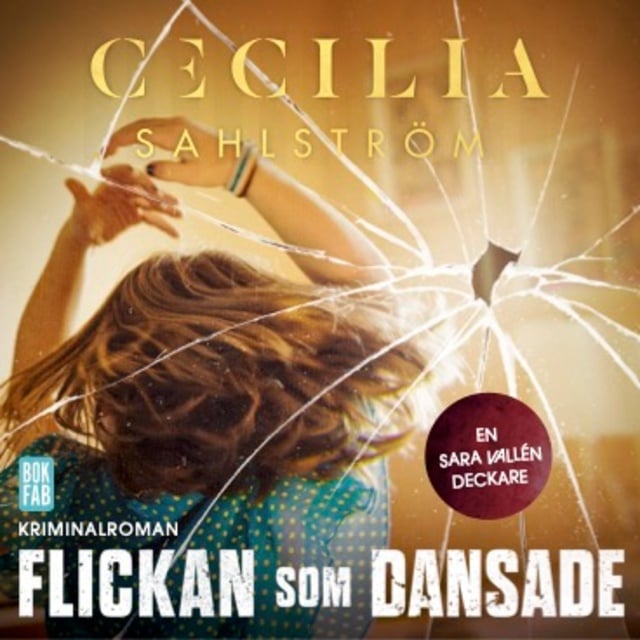 Cecilia Sahlström - Flickan som dansade