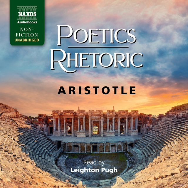 Aristotle - Poetics/Rhetoric