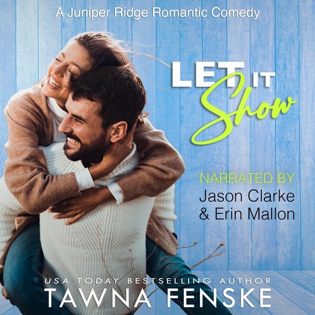 Tawna Fenske - Let it Show