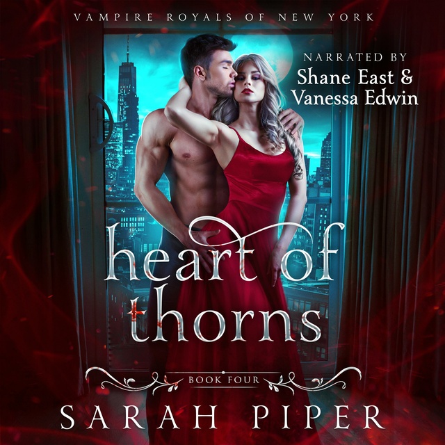 Sarah Piper - Heart of Thorns: A Dark Vampire Romance