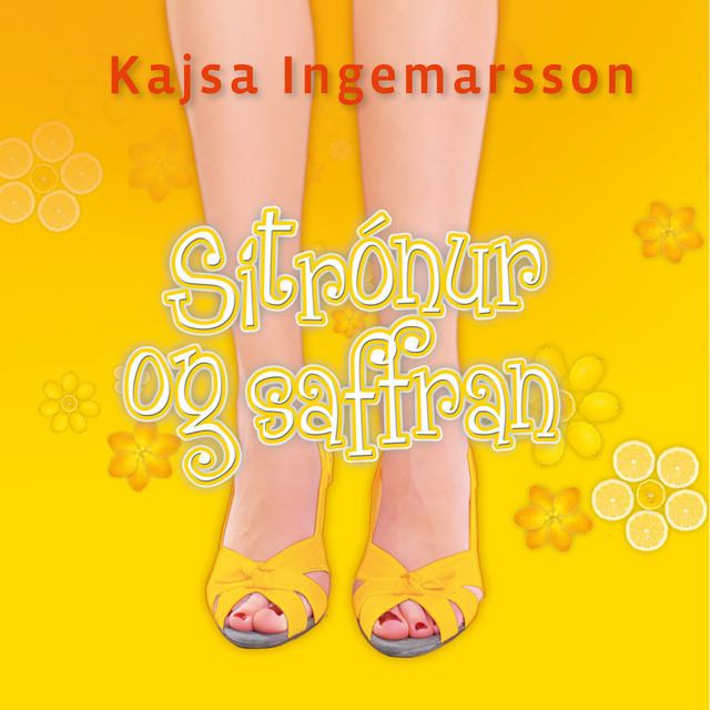 Kajsa Ingemarsson - Sítrónur og saffran