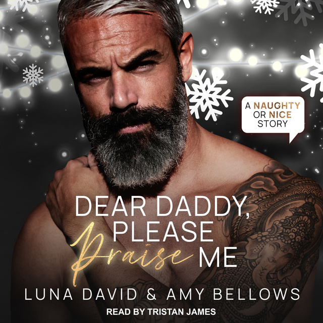 Luna David, Amy Bellows - Dear Daddy, Please Praise Me