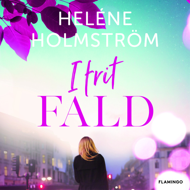 Helene Holmström - I frit fald