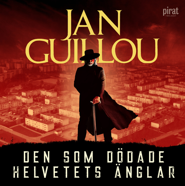 Jan Guillou - Den som dödade helvetets änglar