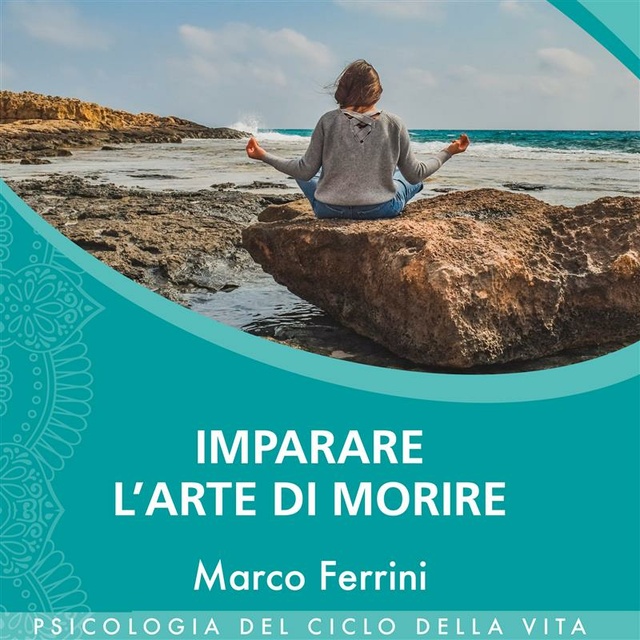 Marco Ferrini - Imparare l’arte di morire