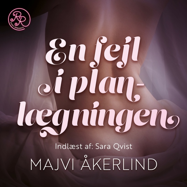 Majvi Åkerlind - En fejl i planlægningen