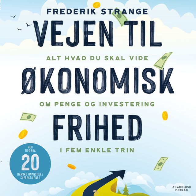 Frederik Strange - Vejen til økonomisk frihed