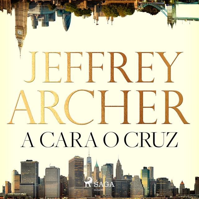 Jeffrey Archer - A cara o cruz