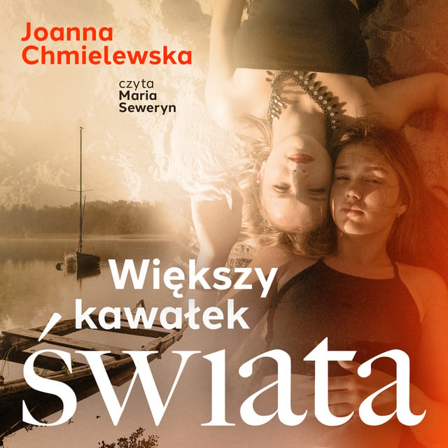 Joanna Chmielewska - Większy kawałek świata