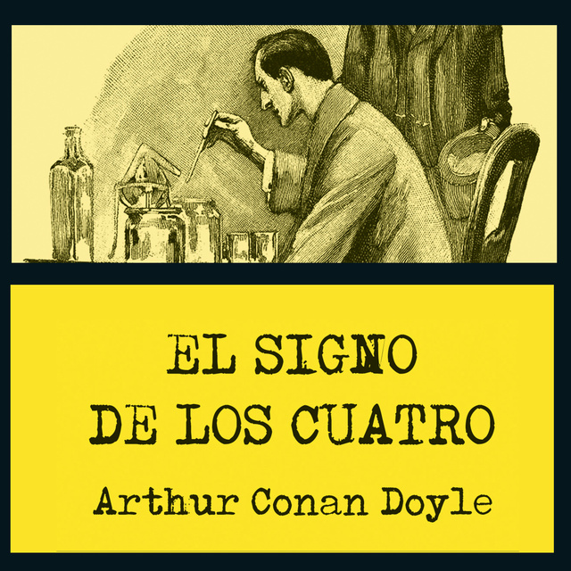 Arthur Conan Doyle - El signo de los cuatro