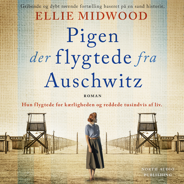Ellie Midwood - Pigen der flygtede fra Auschwitz