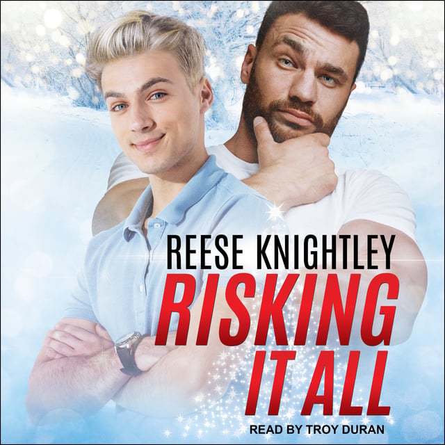 Reese Knightley - Risking It All