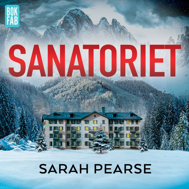 Sarah Pearse - Sanatoriet