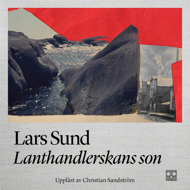 Lars Sund - Lanthandlerskans son