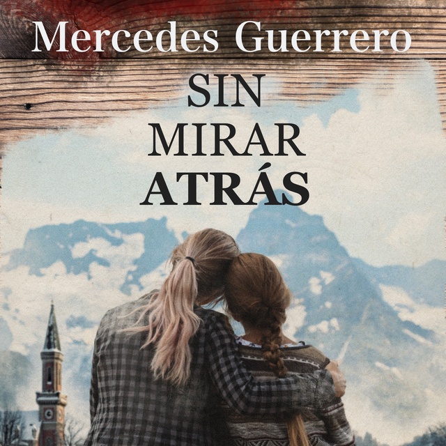 Mercedes Guerrero - Sin mirar atrás