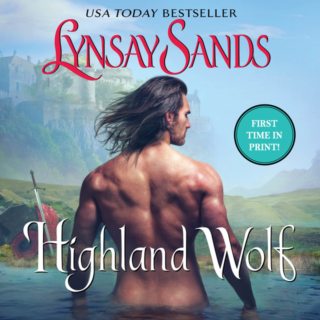 Lynsay Sands - Highland Wolf: Highland Brides