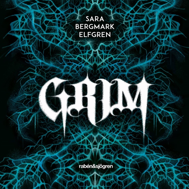 Sara Bergmark Elfgren - Grim