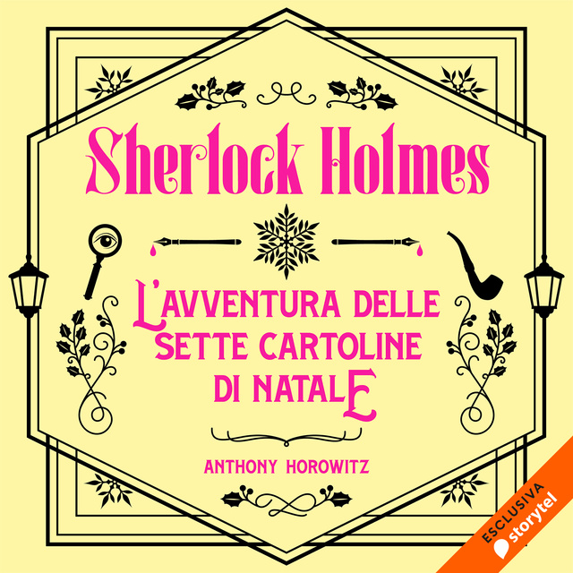 Anthony Horowitz - Sherlock Holmes - L'avventura delle Sette Cartoline di Natale