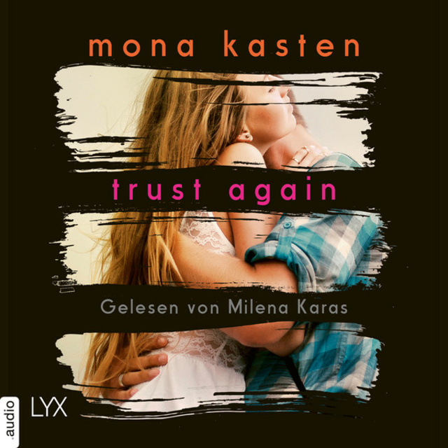Mona Kasten - Trust Again: Again-Reihe